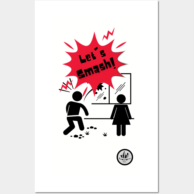 Let's smash Wall Art by ClocknLife